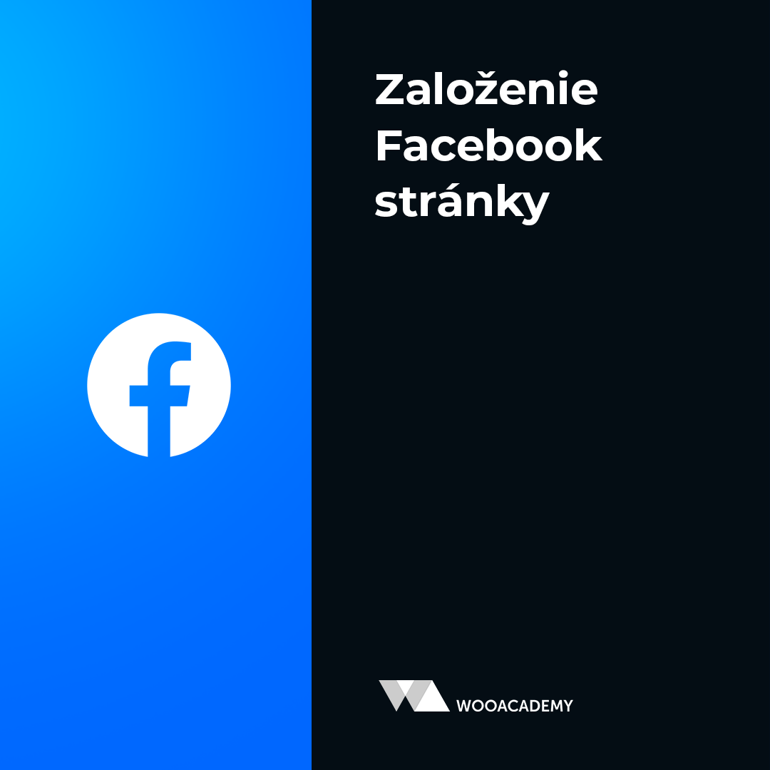 Založenie Facebook stránky
